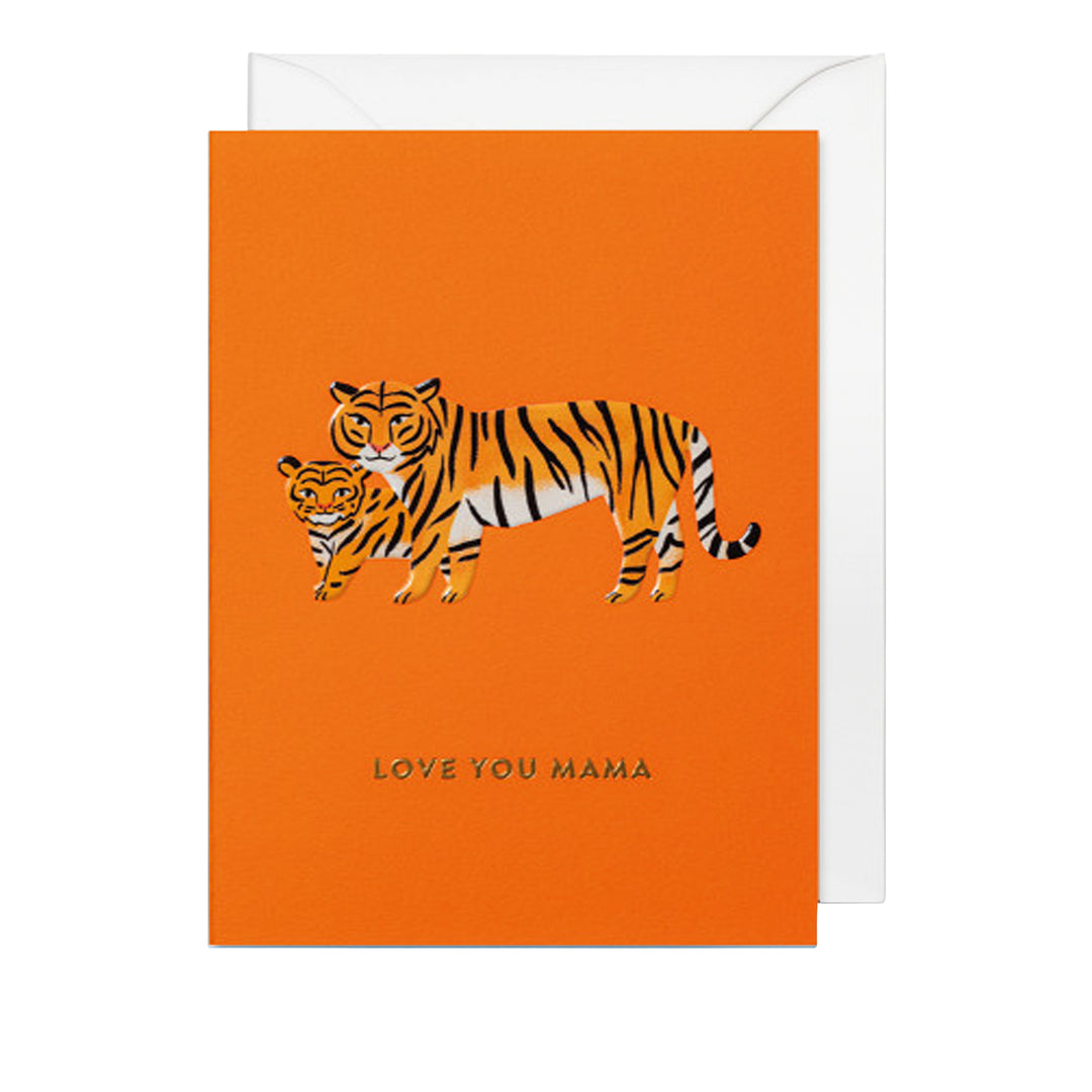 Karte mit zwei Tigern – Mutter und Junges – auf orangefarbenem Hintergrund und Schriftzug „Love you Mama“.